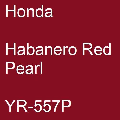 Honda, Habanero Red Pearl, YR-557P.